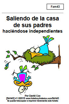 Fam43 Saliendo de la Casa de sus Padres se trata con el tiempo en que los hijos salen a independecerse.