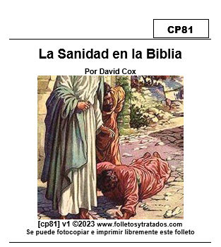 cp81 Sanidad en la Biblia explica del punto de vista de Dios como es la enfermedad, y Dios puede mandarnos enfermedad y luego sanarnos si quiere.