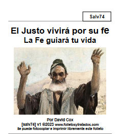 salv74 El Justo vivirá por su fe La Fe guiará tu vida es un estudio sobre la relación entre la fe de una persona y su conducta. Son conectados.