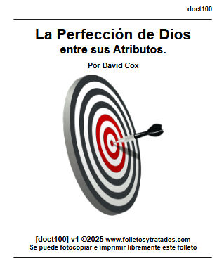 Doct100 Cox La Perfección de Dios. La Perfección de Dios entre sus Atributos explica como Dios es Santo (especial), y es perfecto en balancear sus atributos, o sea, es adulto, maduro.