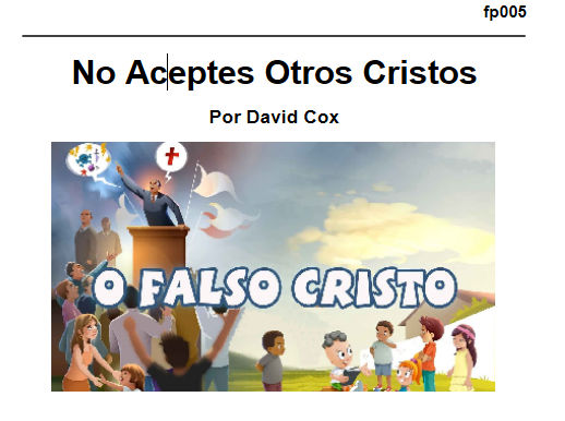 fp005 No Aceptes Otros Cristos. el afan de seguir a famosos para proponer a otros cristos en el lugar de Jesús. Secretos para defenderse.